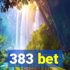 383 bet